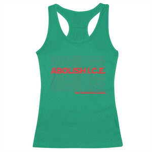 Abolish Ice No Human Is Illegal Racerback Tank Top Social Justice TS10 Irish Green Print Your Wear