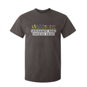 Immigrants Make America Great T Shirt For Kid Pro Immigration TS10 Dark Chocolate Print Your Wear