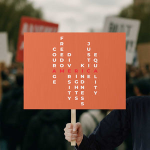 Equal Rights Protest Sign Courage Freedom Diversity Rights Kindness Justice Equality TS10 Horizontal 18" × 24" Orange Print Your Wear