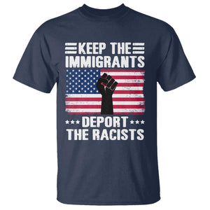 Resist Racism T Shirt Keep The Immigrants Deport The Racists TS10 Navy Print Your Wear