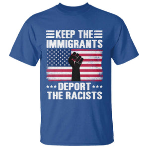 Resist Racism T Shirt Keep The Immigrants Deport The Racists TS10 Royal Blue Print Your Wear