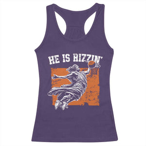 He is Rizzin Racerback Tank Top Funny Jesus Playing Basketball Vintage Faith TS10 Purple Print Your Wear