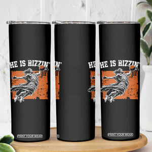 He is Rizzin Skinny Tumbler Funny Jesus Playing Basketball Vintage Faith TS10 Print Your Wear