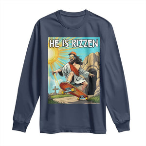 He is Rizzen Long Sleeve Shirt Funny Jesus Skateboarding Christian Meme TS10 Navy Print Your Wear