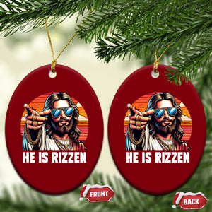He is Rizzin Ceramic Ornament Funny Jesus Vintage Faith TS10 Print Your Wear
