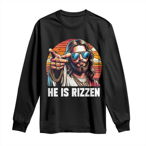 He is Rizzin Long Sleeve Shirt Funny Jesus Vintage Faith TS10 Black Print Your Wear