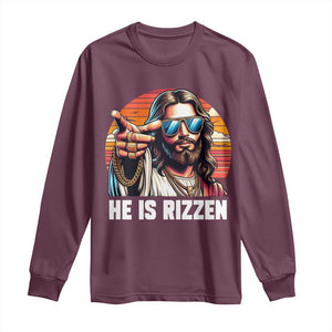 He is Rizzin Long Sleeve Shirt Funny Jesus Vintage Faith TS10 Maroon Print Your Wear