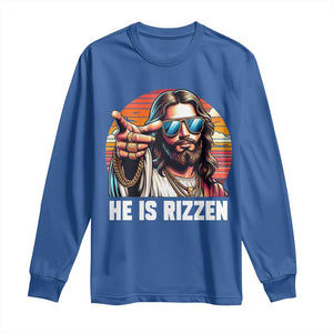 He is Rizzin Long Sleeve Shirt Funny Jesus Vintage Faith TS10 Royal Blue Print Your Wear