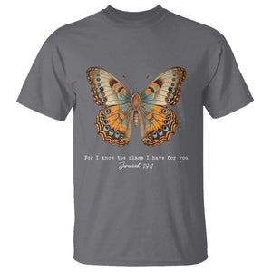 Christian Jeremiah 29:11 T Shirt Bible Scripture For I Know The Plans I Have For You TS10 Charcoal Print Your Wear