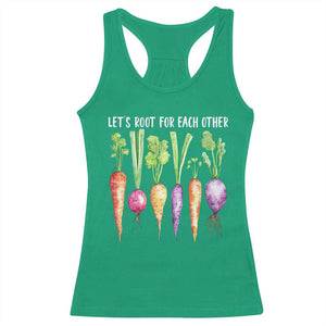 Let's Roots For Each Other Vegetable Racerback Tank Top Motivational TS10 Irish Green Print Your Wear