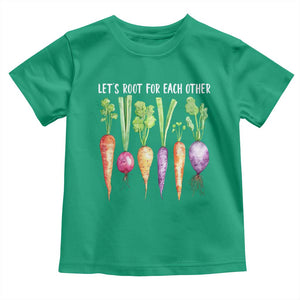 Let's Roots For Each Other Vegetable Toddler T Shirt Motivational TS10 Irish Green Print Your Wear