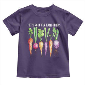 Let's Roots For Each Other Vegetable Toddler T Shirt Motivational TS10 Purple Print Your Wear