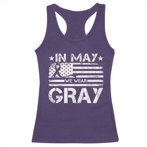 Brain Cancer Awareness Racerback Tank Top In May We Wear Gray US Flag TS10 Purple Print Your Wear