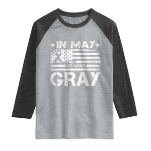 Brain Cancer Awareness Raglan Shirt In May We Wear Gray US Flag TS10 Heather Gray Heather Charcoal Print Your Wear