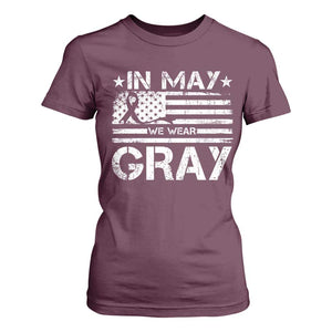 Brain Cancer Awareness T Shirt For Women In May We Wear Gray US Flag TS10 Maroon Print Your Wear