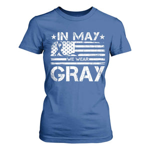 Brain Cancer Awareness T Shirt For Women In May We Wear Gray US Flag TS10 Royal Blue Print Your Wear