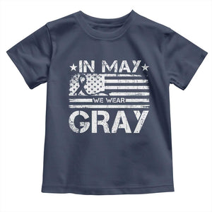 Brain Cancer Awareness Toddler T Shirt In May We Wear Gray US Flag TS10 Navy Print Your Wear