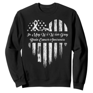 Brain Cancer Awareness Sweatshirt In May We Wear Gray American Flag Heart TS10 Black Print Your Wear