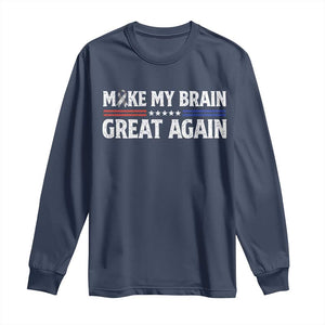 Funny Brain Surgery Recovery Long Sleeve Shirt Make My Brain Great Again Gray Ribbon TS10 Navy Print Your Wear