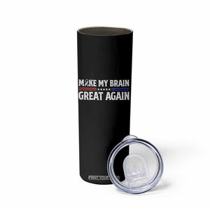 Funny Brain Surgery Recovery Skinny Tumbler Make My Brain Great Again Gray Ribbon TS10 Print Your Wear