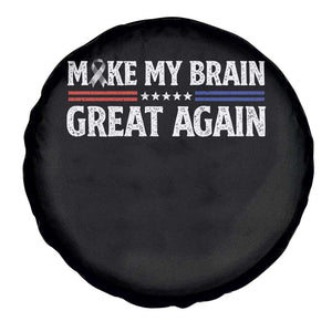 Funny Brain Surgery Recovery Spare Tire Cover Make My Brain Great Again Gray Ribbon TS10 Print Your Wear