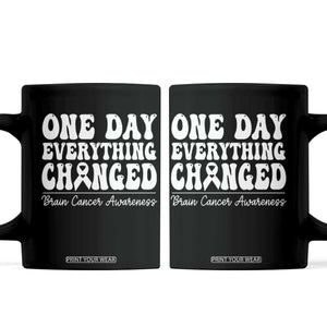 Brain Cancer Awareness Coffee Mug Fight Brain Tumor Cure Groovy TS10 Black Print Your Wear