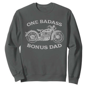 One Badass Bonus Dad Sweatshirt Funny Stepdad Motorcycle Graphic Mens Biker TS10 Dark Heather Print Your Wear