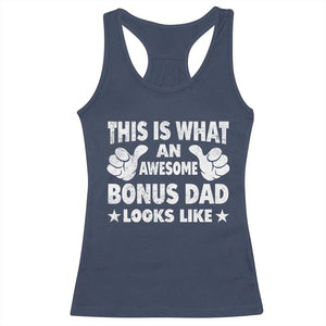 Funny Stepdad Racerback Tank Top This Is What An Awesome Bonus Dad Looks Like TS10 Navy Print Your Wear