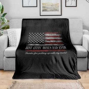 Best Effin’ Bonus Dad Ever Throw Blanket Step Dad American Flag TS10 Print Your Wear