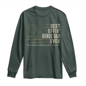 Best Effin’ Bonus Dad Ever Long Sleeve Shirt Step Dad Camo American Flag Camouflage TS10 Dark Forest Green Print Your Wear