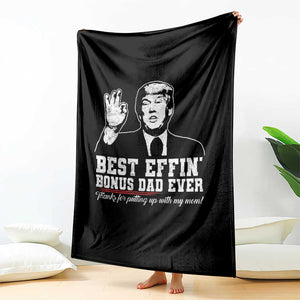 Best Effin’ Bonus Dad Ever Throw Blanket Step Dad Funny Trump Fathers Day TS10 Print Your Wear