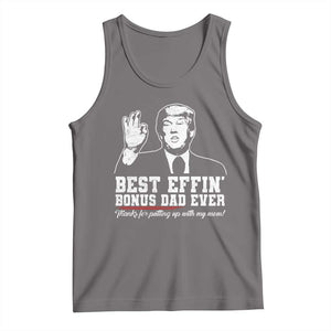 Best Effin’ Bonus Dad Ever Tank Top Step Dad Funny Trump Fathers Day TS10 Deep Heather Print Your Wear