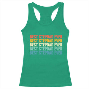 Best Stepdad Ever Racerback Tank Top Funny Retro Stepdad Bonus Dad TS10 Irish Green Print Your Wear