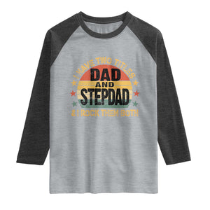 Bonus Dad Raglan Shirt Retro I Have Two Titles Dad And Stepdad Rock Them Both TS10 Heather Gray Heather Charcoal Print Your Wear