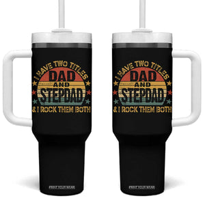 Bonus Dad Tumbler With Handle Retro I Have Two Titles Dad And Stepdad Rock Them Both TS10 One Size: 40 oz Black Print Your Wear