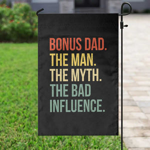 Bonus Dad Garden Flag The Man Myth Bad Influence Funny Step Dad TS10 Print Your Wear