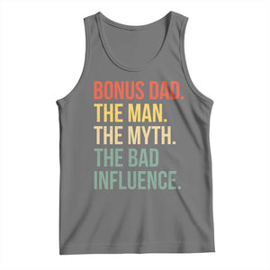 Bonus Dad Tank Top The Man Myth Bad Influence Funny Step Dad TS10 Black Heather Print Your Wear