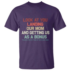 Bonus Dad T Shirt Funny Step Dad Look At You Landing Our Mom Getting Us As A Bonus TS10 Purple Print Your Wear