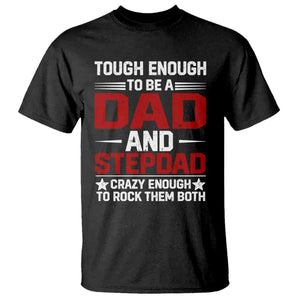 Bonus Dad T Shirt Dad And Stepdad Fathers Day TS10 Black Print Your Wear