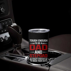 Bonus Dad Tumbler Cup Dad And Stepdad Fathers Day TS10 Print Your Wear