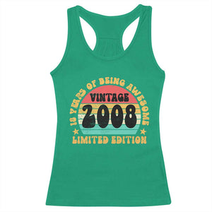 18th Birthday Racerback Tank Top Vintage 18yr 2008 Limited Edition 18 Year Old Gift TS10 Irish Green Print Your Wear