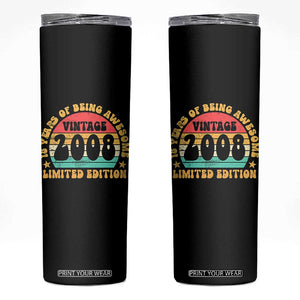 18th Birthday Skinny Tumbler Vintage 18yr 2008 Limited Edition 18 Year Old Gift TS10 Black Print Your Wear