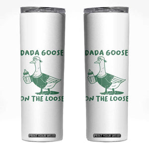 Silly Goose Dad Skinny Tumbler New Dad Pregnancy Announcement Fathers Day TS10 White Print Your Wear