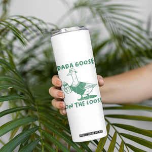 Silly Goose Dad Skinny Tumbler New Dad Pregnancy Announcement Fathers Day TS10 Print Your Wear
