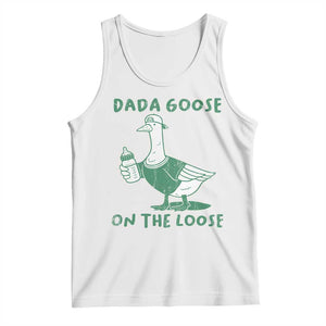 Silly Goose Dad Tank Top New Dad Pregnancy Announcement Fathers Day TS10 White Print Your Wear