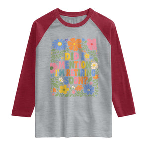 Did I Mention I'm Retiring Soon Raglan Shirt Funny Retirement Retro Boho Flower TS10 Heather Gray Heather Red Print Your Wear