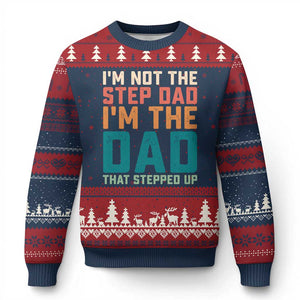 Funny Bonus Dad Ugly Christmas Sweater Retro Not The Step Dad Im The Dad That Stepped Up TS10 Navy Red Print Your Wear