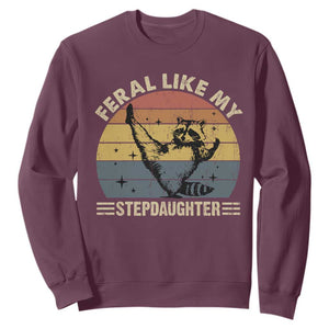 Bonus Dad Sweatshirt Retro Feral Raccoon Stepdad Gifts From Bonus Daughter Stepdaughter TS10 Maroon Print Your Wear