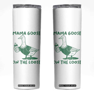 Silly Goose Mom Skinny Tumbler New Mom Pregnancy Announcement Mothers Day TS10 White Print Your Wear
