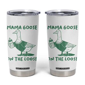 Silly Goose Mom Tumbler Cup New Mom Pregnancy Announcement Mothers Day TS10 White Print Your Wear